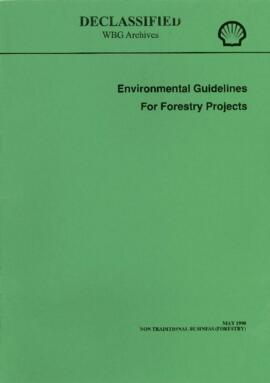 Environmental Guidelines for Forestry Projects - May 1990 - Non Traditional Business (Forestry) - 2 Copies