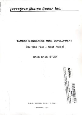 Base Case Study - Tambao Manganese Mine Development - Burkina Faso - West Africa - KHE Reicher - Interstar Mining Group Incorporated - November 1992 - Report in Foreign Language