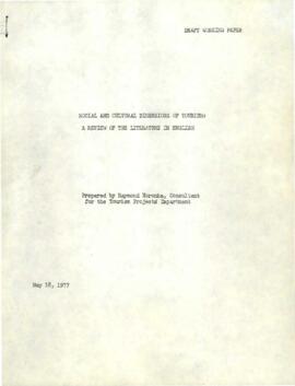 Draft Working Paper - Social and Cultural Dimensions of Tourism - A Review of the Literature in English - Prepared by Raymond Noronha - Consultant for the Tourism Projects Department