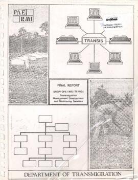 Transmigration Management Development and Monitoring Services - Final Report - UNDP/OPE/INS/79/001 - August 1983 - Department of Transmigration - Pacific Architects and Engineers Incorporated - Resources Management International Incorporated